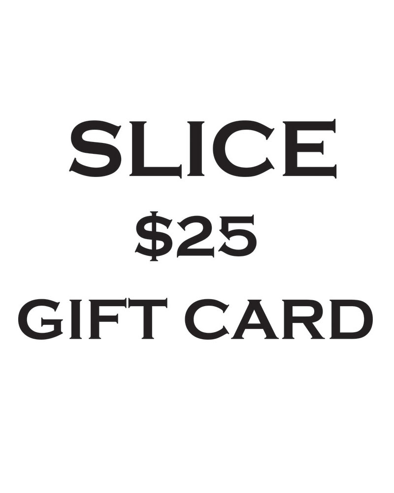 Product Image - Slice of Life $25 Gift Card